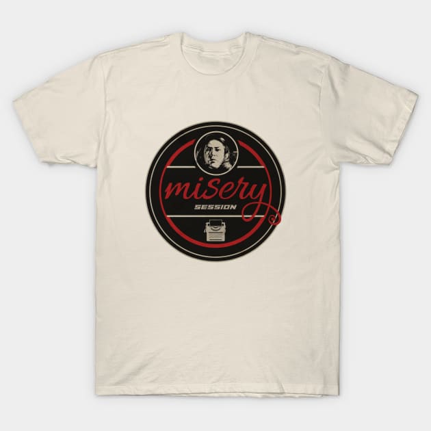 Misery Session T-Shirt by CTShirts